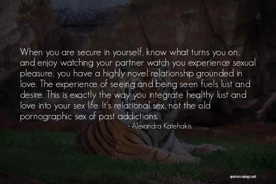 Alexandra Katehakis Quotes 817085 Alexandra Katehakis Quotes 817085