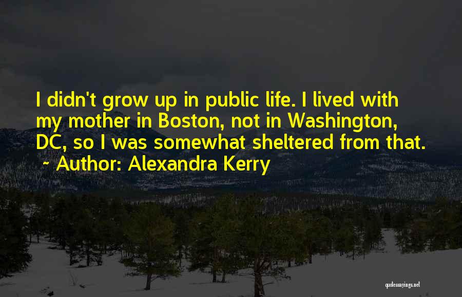 Alexandra Kerry Quotes 239307