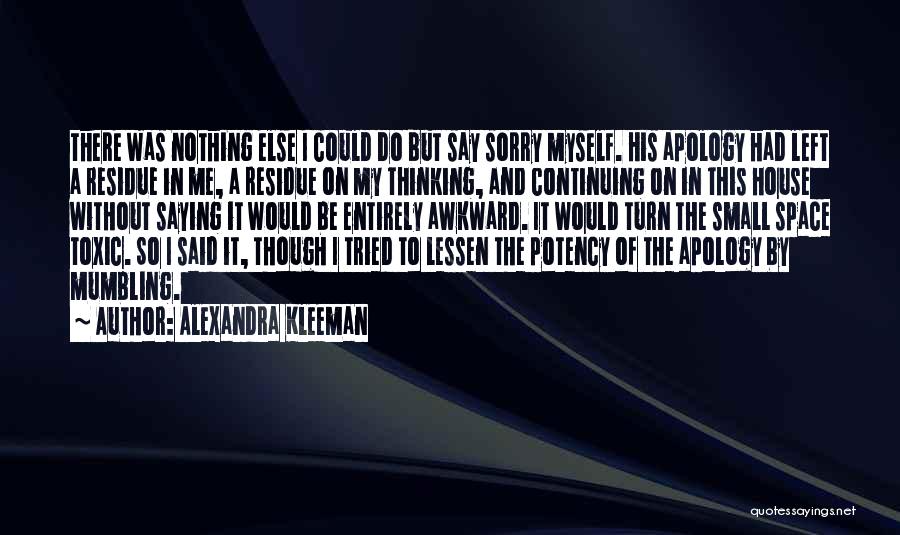 Alexandra Kleeman Quotes 1777496