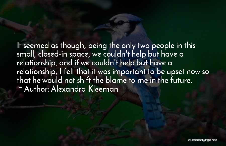 Alexandra Kleeman Quotes 394204