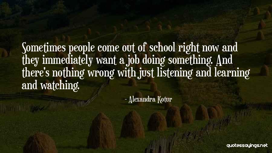 Alexandra Kotur Quotes 208576 Alexandra Kotur Quotes 208576