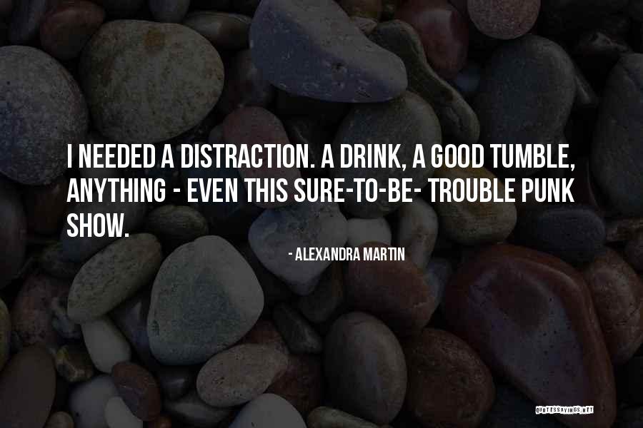 Alexandra Martin Quotes 203277 Alexandra Martin Quotes 203277