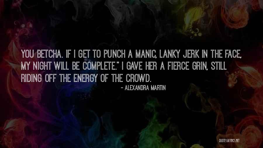 Alexandra Martin Quotes 582259 Alexandra Martin Quotes 582259