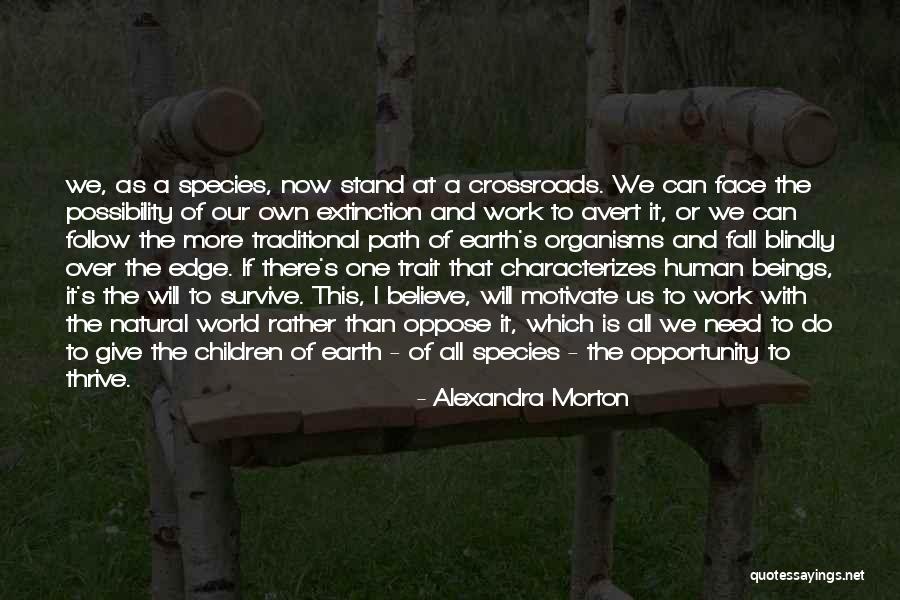 Alexandra Morton Quotes 2264830