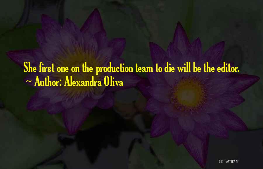Alexandra Oliva Quotes 126907