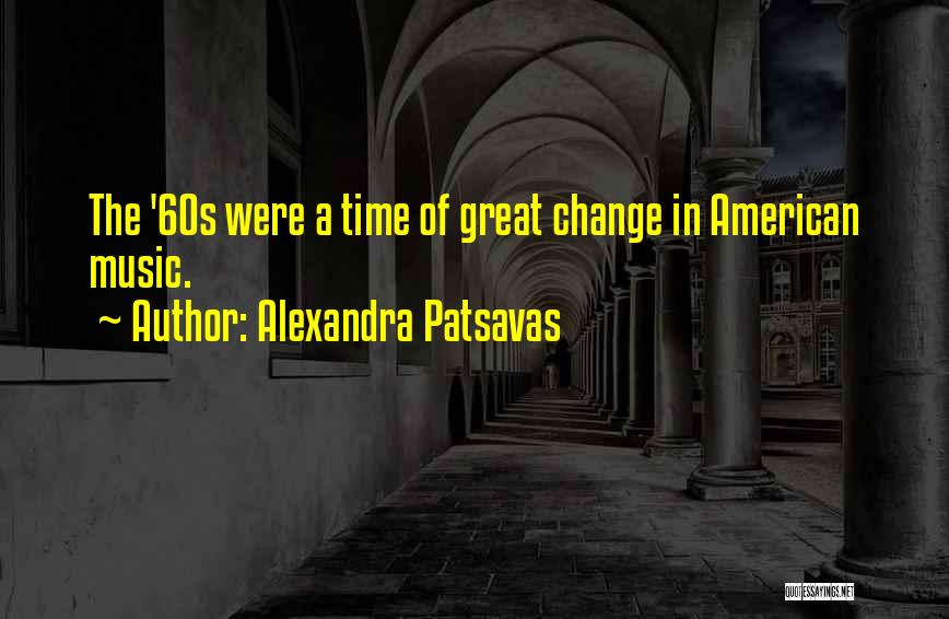 Alexandra Patsavas Quotes 2153926