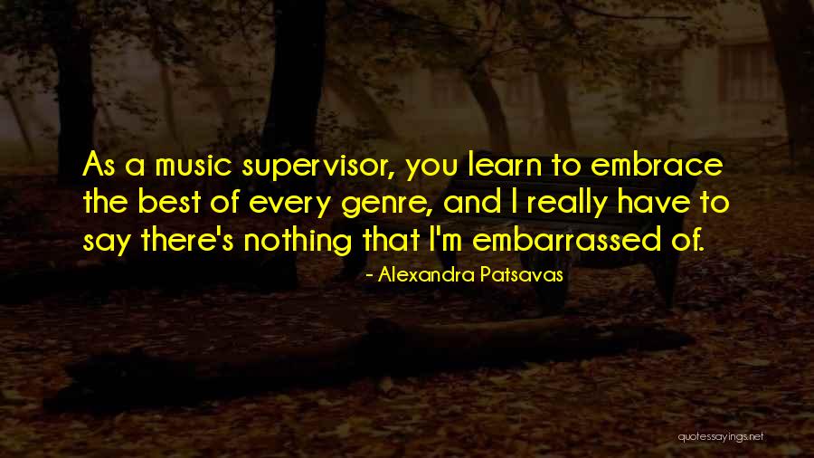 Alexandra Patsavas Quotes 348422