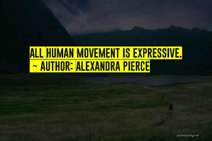 Alexandra Pierce Quotes 2014122