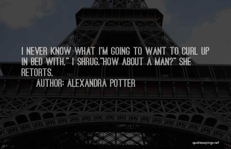 Alexandra Potter Quotes 1409210