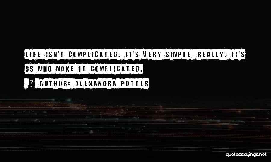 Alexandra Potter Quotes 1558692
