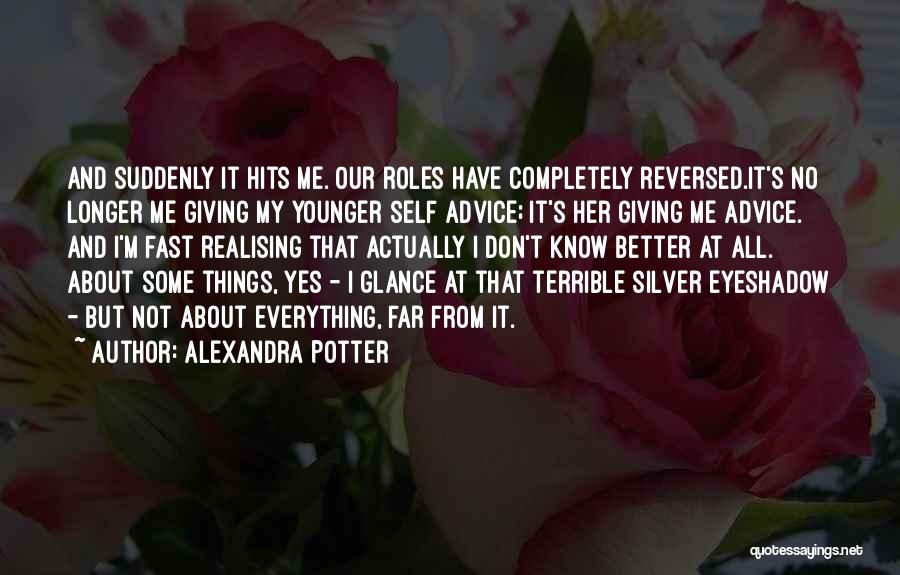 Alexandra Potter Quotes 1997574