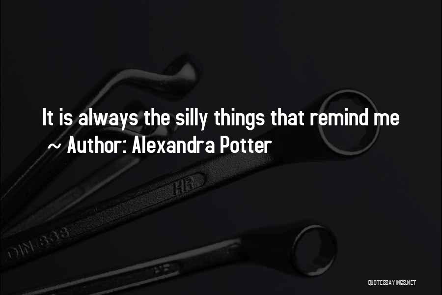 Alexandra Potter Quotes 2068608