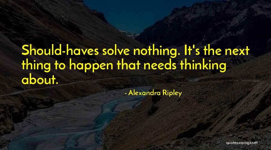 Alexandra Ripley Quotes 291308 Alexandra Ripley Quotes 291308