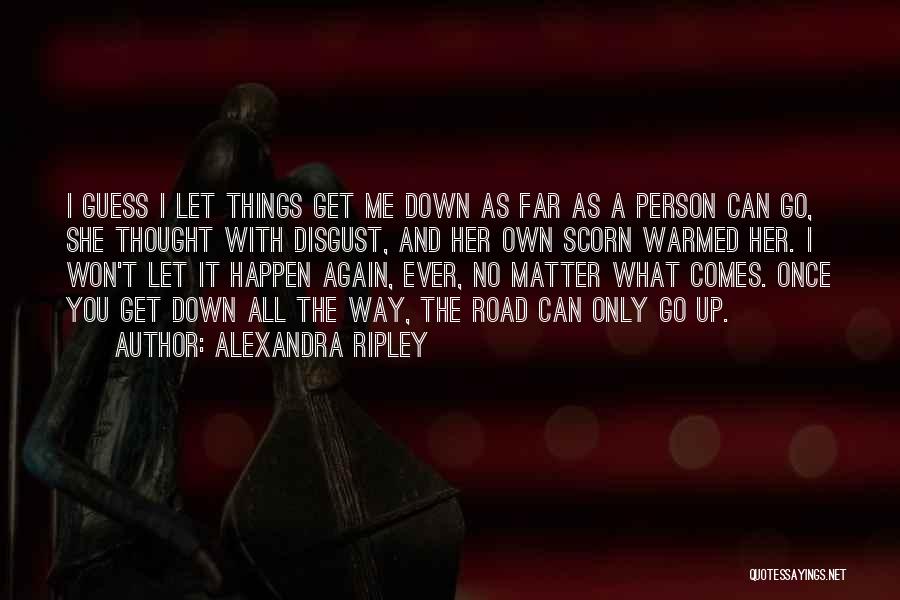 Alexandra Ripley Quotes 635025