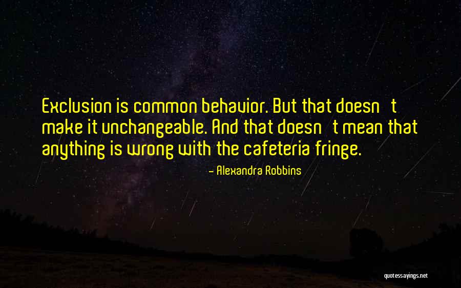 Alexandra Robbins Quotes 1092170 Alexandra Robbins Quotes 1092170