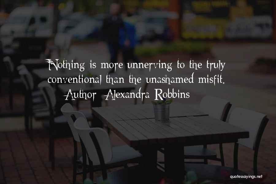 Alexandra Robbins Quotes 1428659