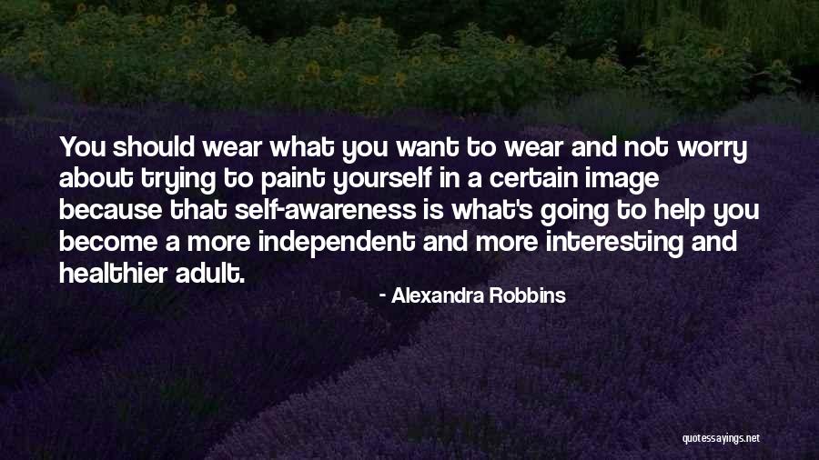 Alexandra Robbins Quotes 1777785