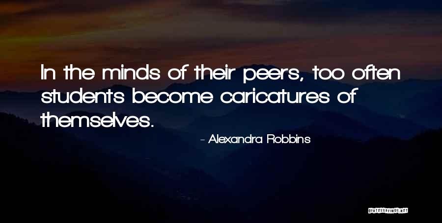 Alexandra Robbins Quotes 1790555