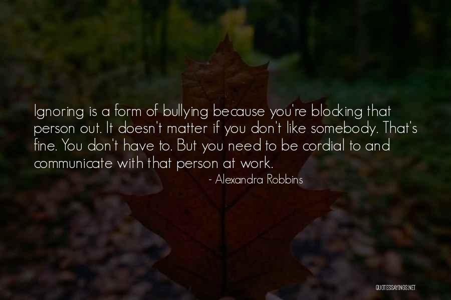 Alexandra Robbins Quotes 339125