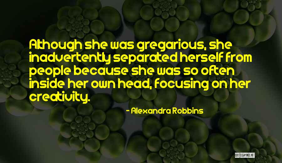 Alexandra Robbins Quotes 478570