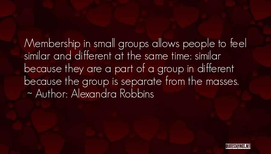 Alexandra Robbins Quotes 596163