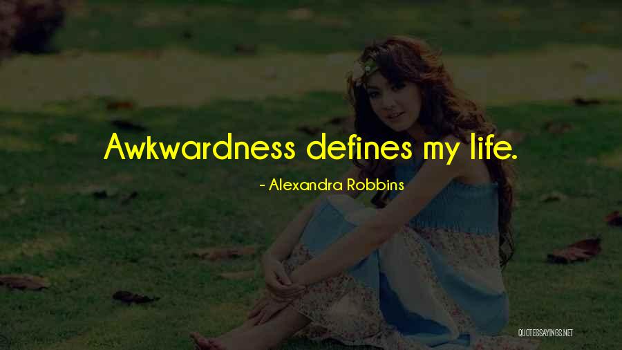 Alexandra Robbins Quotes 826000