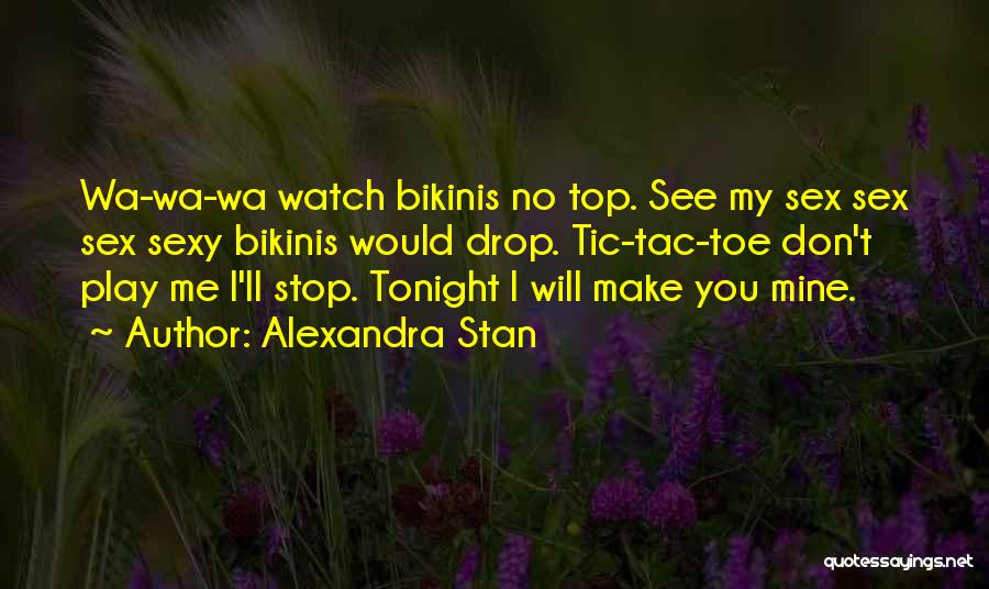 Alexandra Stan Quotes 2227269