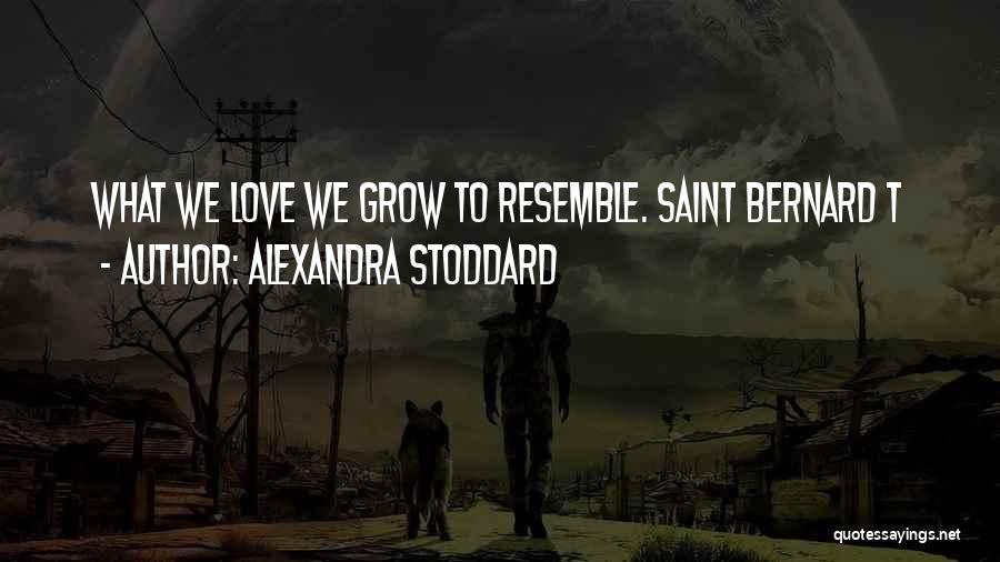 Alexandra Stoddard Quotes 1188845