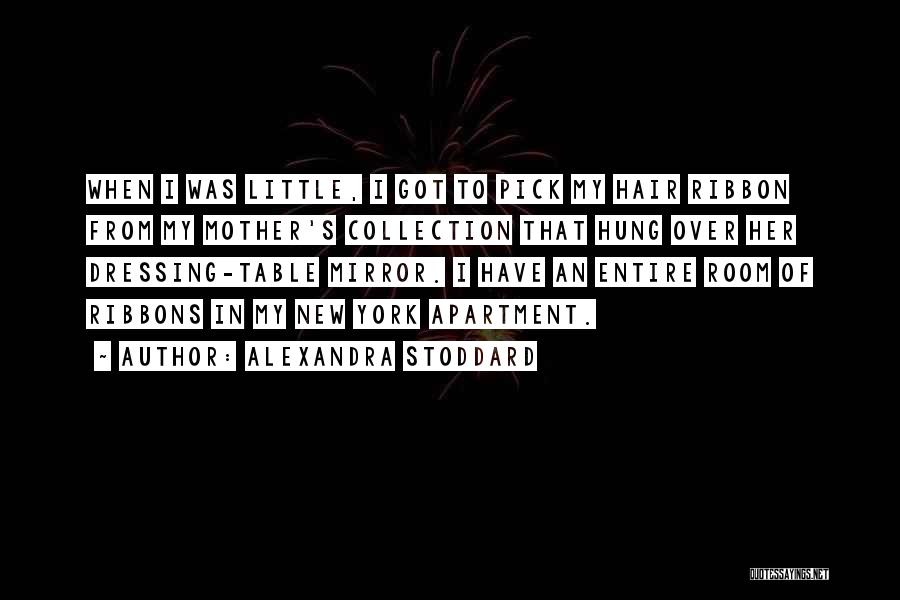 Alexandra Stoddard Quotes 1332841