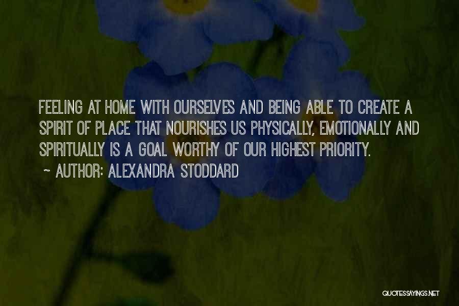 Alexandra Stoddard Quotes 1336817