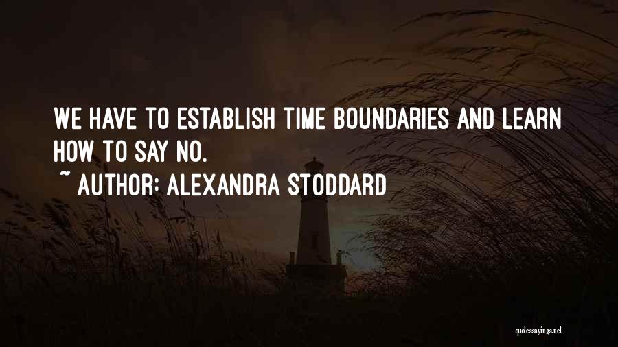 Alexandra Stoddard Quotes 1562213