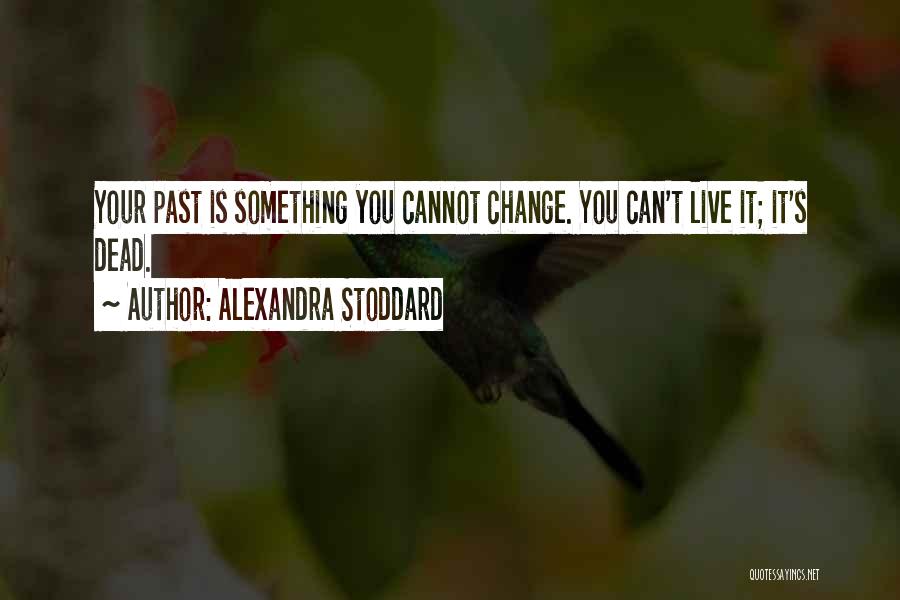 Alexandra Stoddard Quotes 1970451