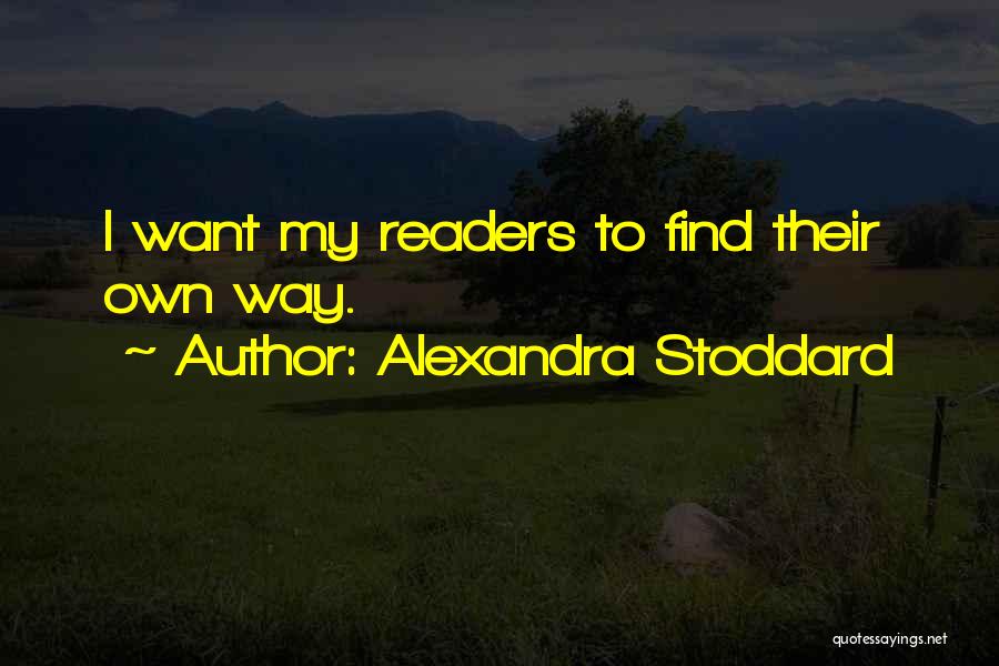 Alexandra Stoddard Quotes 2236952