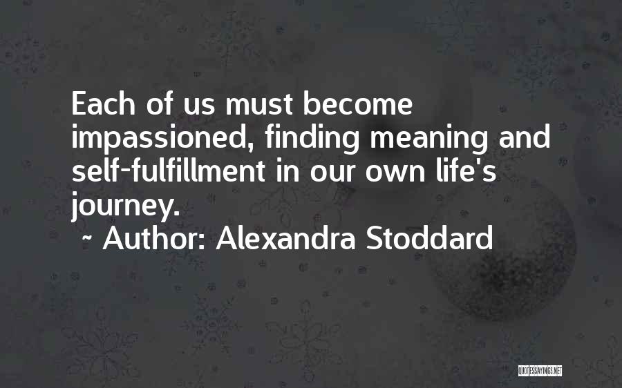Alexandra Stoddard Quotes 326769