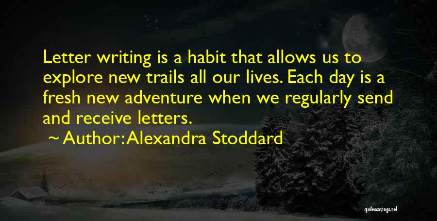 Alexandra Stoddard Quotes 334004