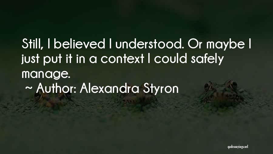 Alexandra Styron Quotes 1818796