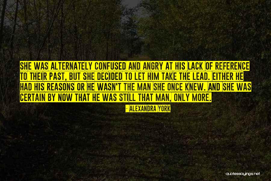 Alexandra York Quotes 2156877