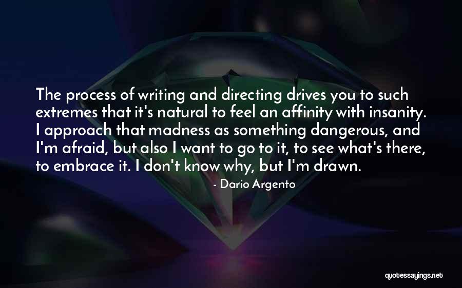 Alexandrans Quotes By Dario Argento Alexandrans Quotes By Dario Argento