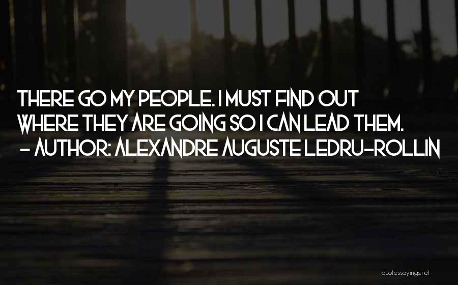 Alexandre Auguste Ledru-Rollin Quotes 1517102