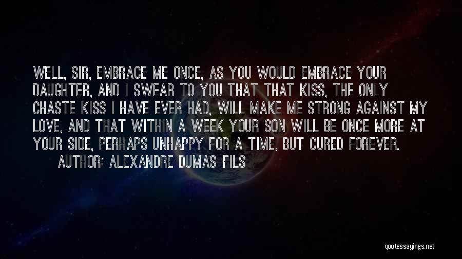 Alexandre Dumas-fils Quotes 325355