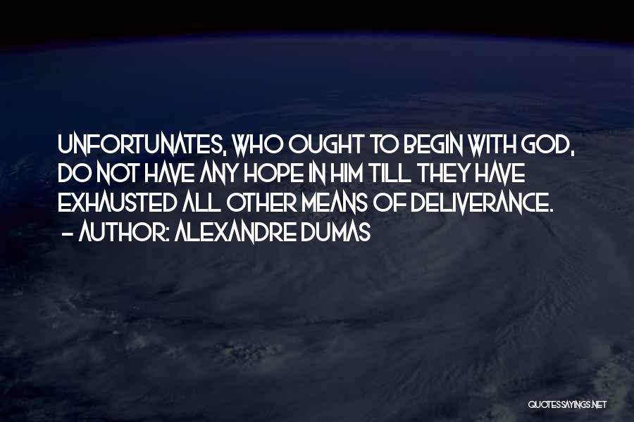 Alexandre Dumas Quotes 1160142