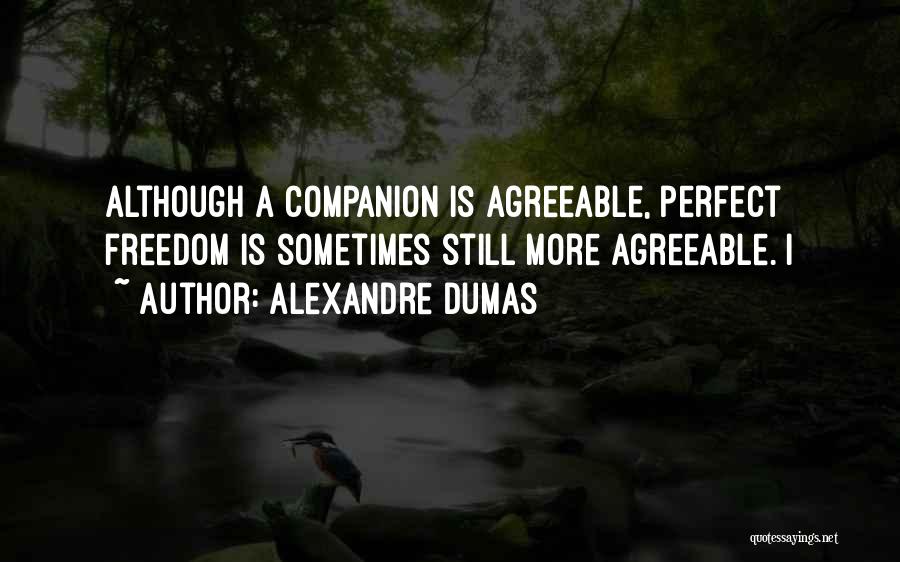 Alexandre Dumas Quotes 1214168