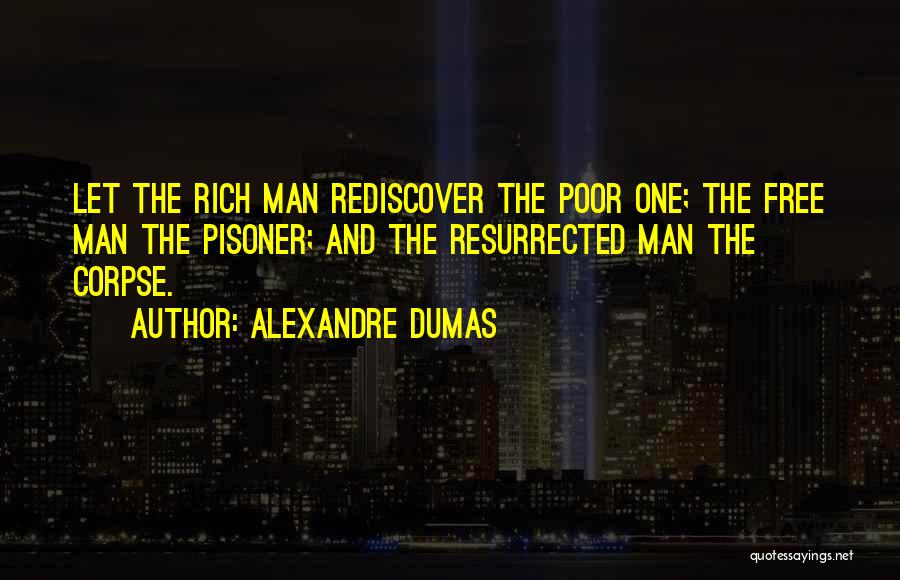 Alexandre Dumas Quotes 1417087