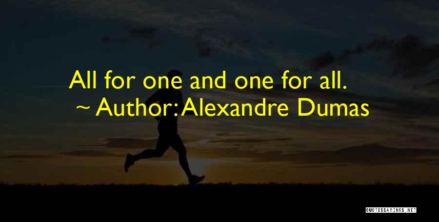 Alexandre Dumas Quotes 183311
