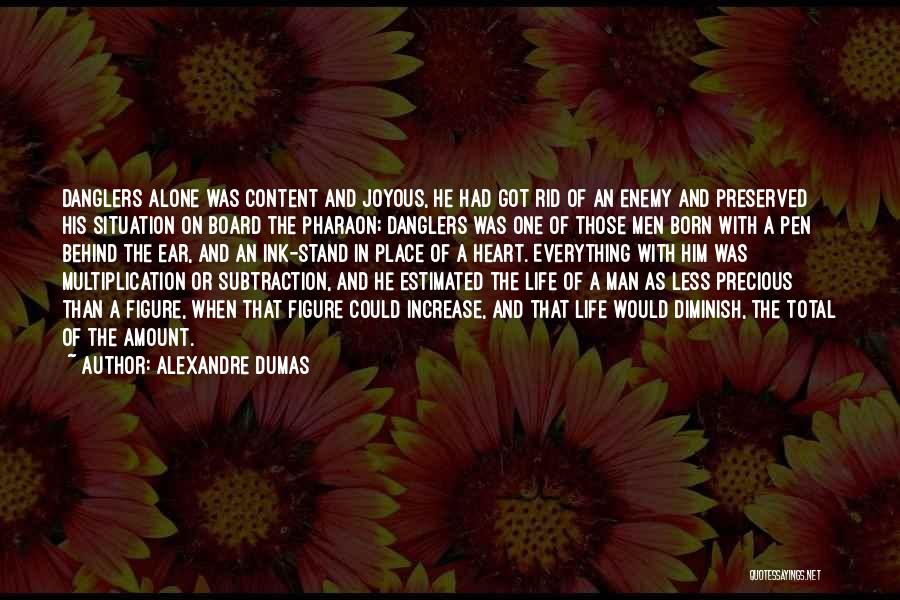 Alexandre Dumas Quotes 1921344
