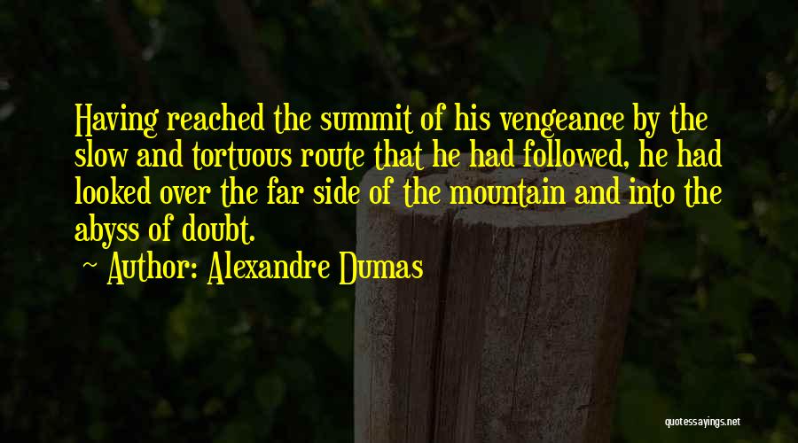 Alexandre Dumas Quotes 203149