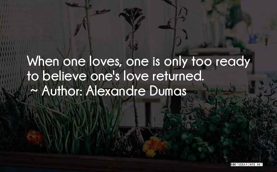 Alexandre Dumas Quotes 2032960