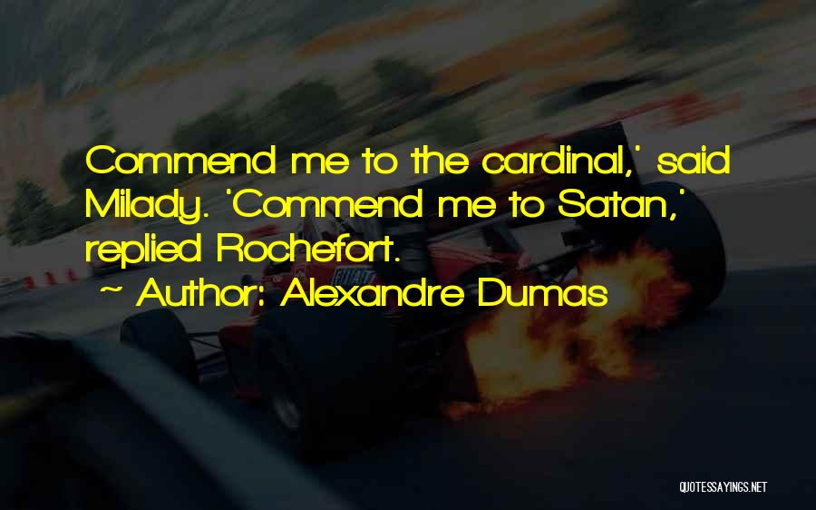 Alexandre Dumas Quotes 2105537