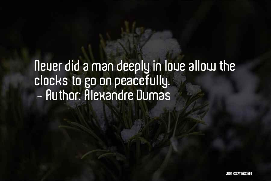 Alexandre Dumas Quotes 2184574