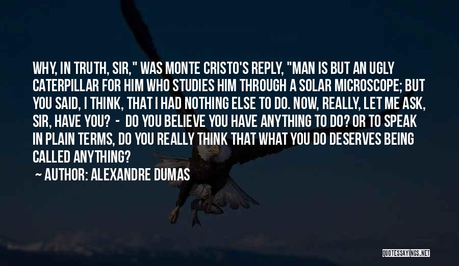 Alexandre Dumas Quotes 273642